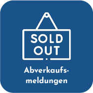 Blue rounded badge with a white 'SOLD OUT' sign and the words 'Abverkaufs-meldungen'.
